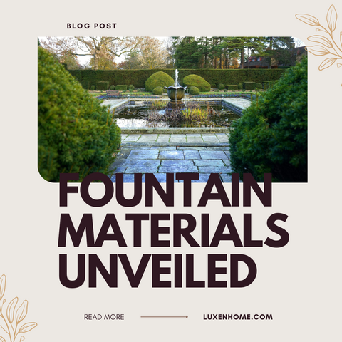 fountain-materials-unveiled